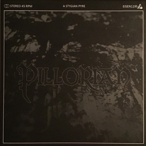 Pillorian : A Stygian Pyre